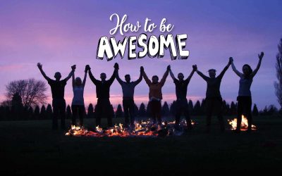 How to be awesome