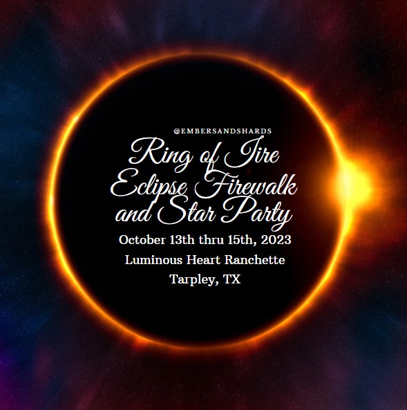 Ring of Fire Eclipse Firewalk and Star Party